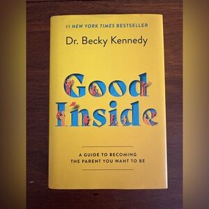 Good Inside by Dr Becky Kennedy